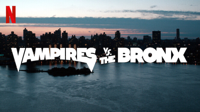 Read more about the article Vampires vs. the Bronx